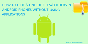 Read more about the article How to Hide Files on Android