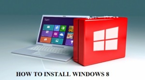 Read more about the article How To Install Windows 8? Step by Step Explained