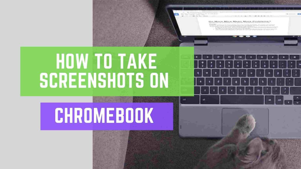 how to take Screenshots Chromebook