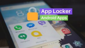 Read more about the article Top 7 Android App Locker Apps [2021]