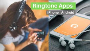 Read more about the article 10 Ringtone Apps for iPhone & Android [Free] 2021