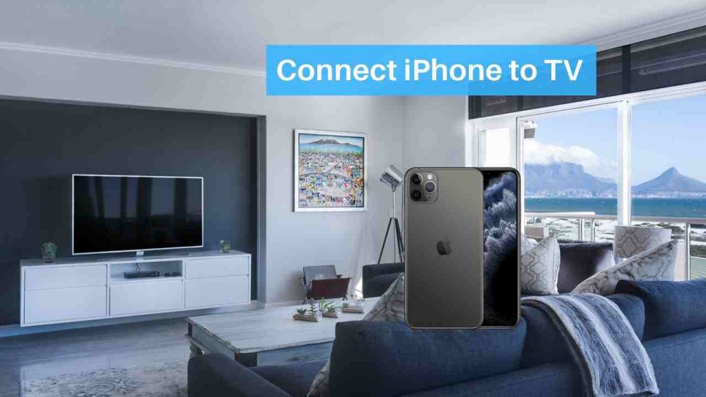 Connect iPhone to TV