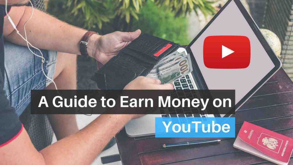 How To Make Money On Youtube