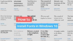 Read more about the article How To Install Fonts On Windows 10