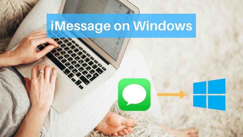 Use iMessage on Windows