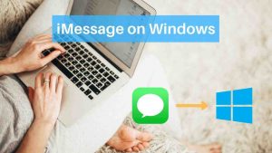 Read more about the article 3 Ways to use iMessage on Windows PC