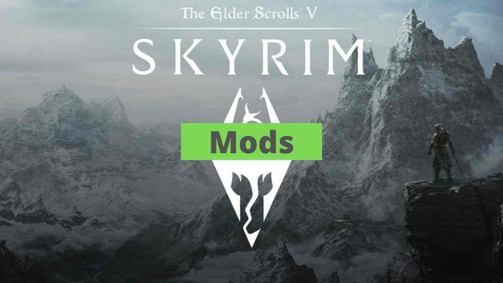 Skyrim Mods