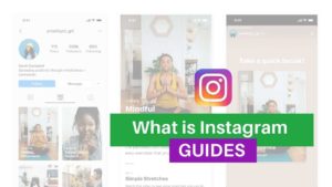 Read more about the article What is Instagram Guides and How to Enable that?