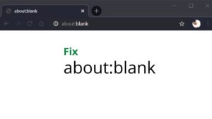 Read more about the article What is About Blank? and steps to fix about:blank from not showing again