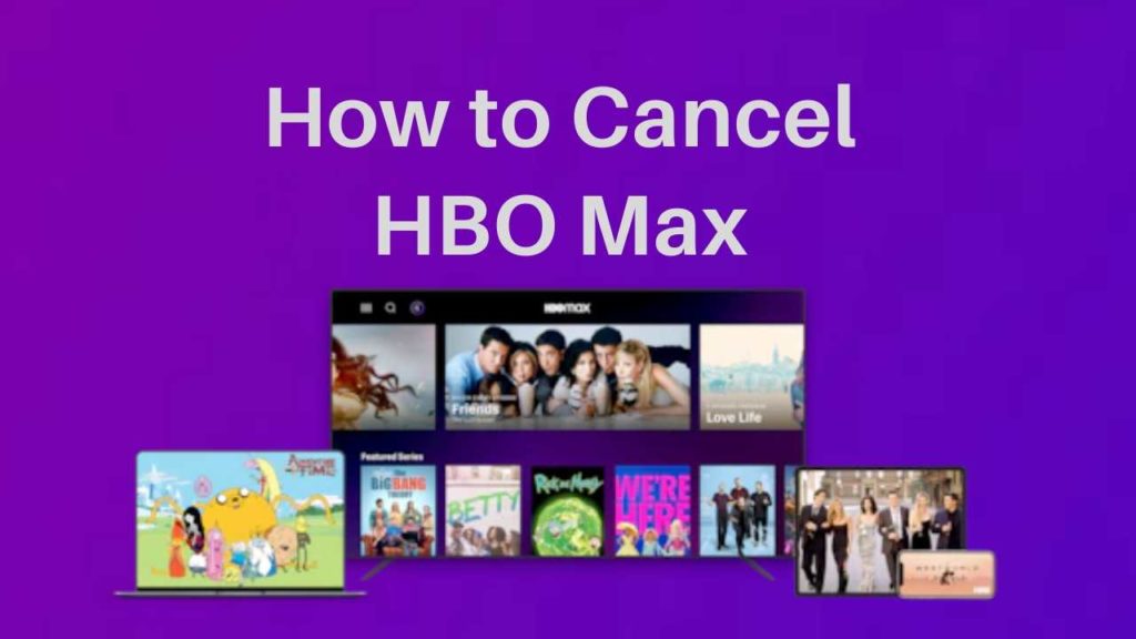 How to Cancel HBO Max