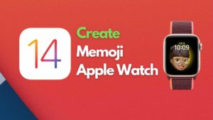 Read more about the article How to Create Memoji WatchFace on Apple Watch