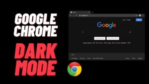 Read more about the article How to Enable the Dark Mode on Chrome Browser