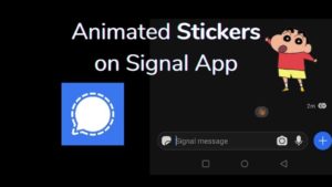 Read more about the article How to Send Animated Stickers on Signal